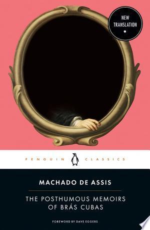 Posthumous Memoirs of Brás Cubas, The