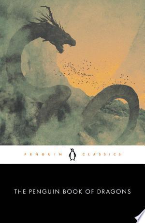 Penguin Book of Dragons, The