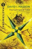 Caltraps of Time, The