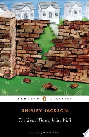 Road Through the Wall, The