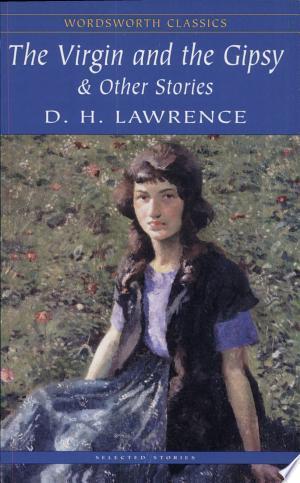Virgin and the Gipsy and Other Stories, The